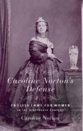 Caroline Norton’s Defense