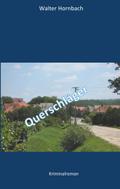 Querschläger (Paul Backes ermittelt)