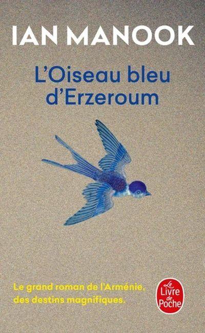L’Oiseau bleu d’Erzeroum