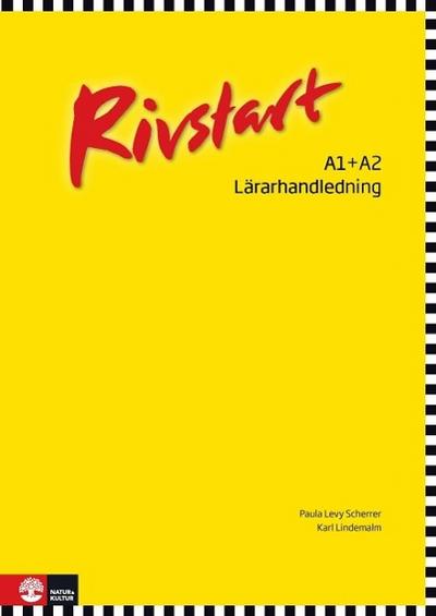 Rivstart, zweite Auflage Lärarhandledning A1+A2, med CD Textbok A1+A2