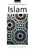 The Children’s Book of Islam : Part Two