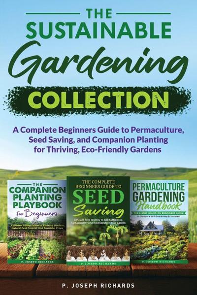 The Sustainable Gardening Collection
