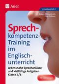 Sprechkompetenz-Training im Englischunterricht - K