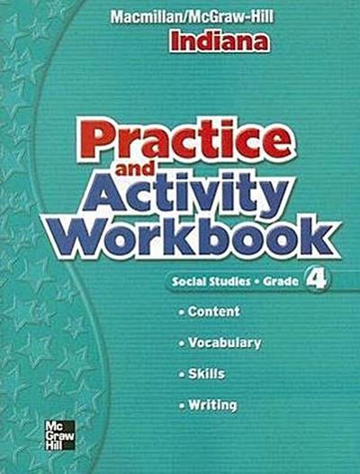 Social Studies: Grade 4, Indiana Pracitce and Activity Workbook