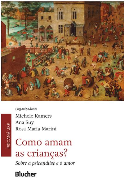 Como amam as crianças?