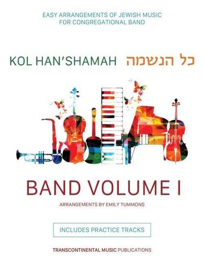 Kol Han’shamaha - Band Volume 1: Easy Arrangements of Jewish Music for Congregational Band