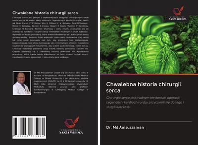 Chwalebna historia chirurgii serca
