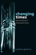 Changing Times