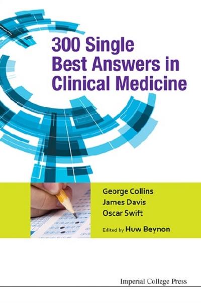 300 SINGLE BEST ANSWERS IN CLINICAL MEDICINE