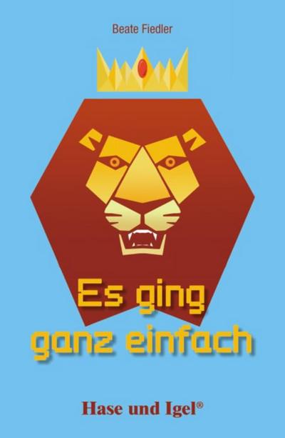 Es ging ganz einfach. Schulausgabe