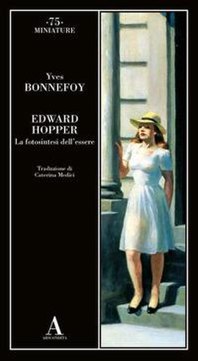 Edward Hopper. La fotosintesi dell’essere