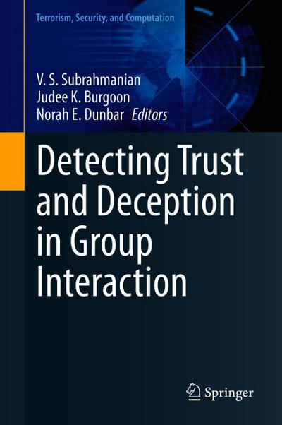 Detecting Trust and Deception in Group Interaction