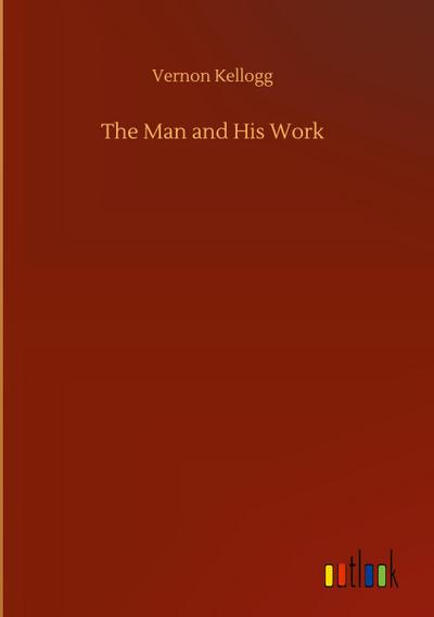 The Man and His Work
