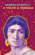 A volte a Venezia