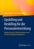 Upskilling und Reskilling für die Personalentwickl