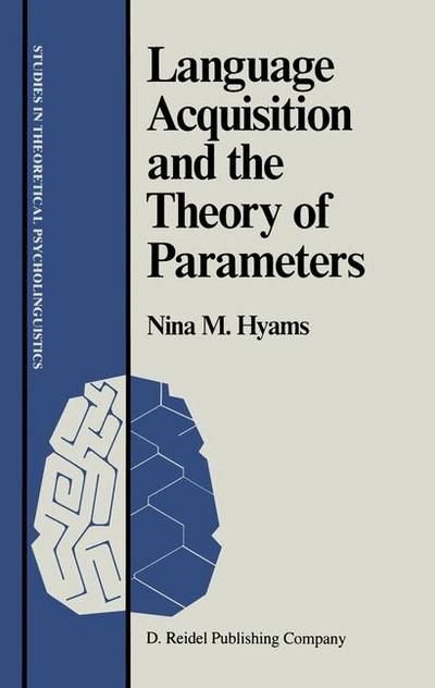 Language Acquisition and the Theory of Parameters