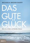 Das gute Glück