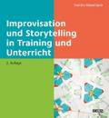 Improvisation und Storytelling in Training und Unt