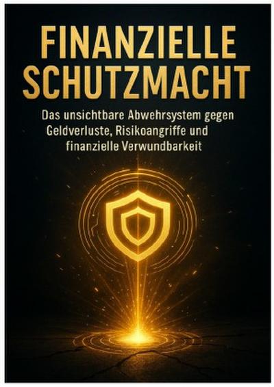 Finanzielle Schutzmacht