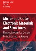 Micro- and Opto-Electronic Materials and Structure