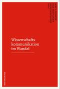 Wissenschaftskommunikation im Wandel