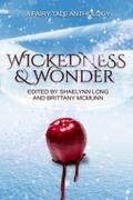 Wickedness & Wonder