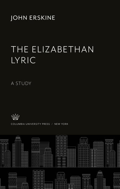 The Elizabethan Lyric