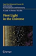 First Light in the Universe