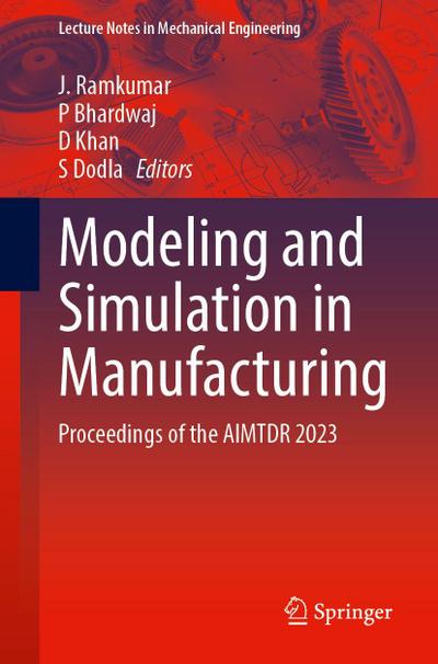 Modeling and Simulation in Manufacturing