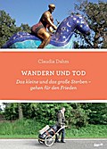Wandern und Tod