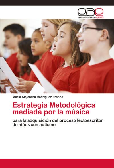 Estrategia Metodológica mediada por la música