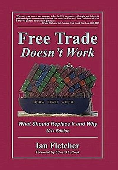 Free Trade Doesn’t Work