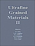 Ultrafine Grained Materials II