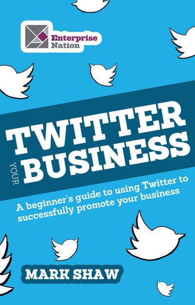 Twitter Your Business