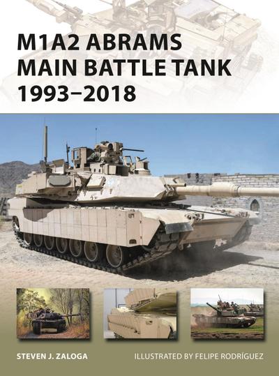M1A2 Abrams Main Battle Tank 1993-2018