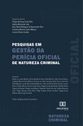 Pesquisas em Gestão da Perícia Oficial de Natureza Criminal