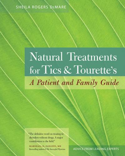 Natural Treatments for Tics and Tourette’s
