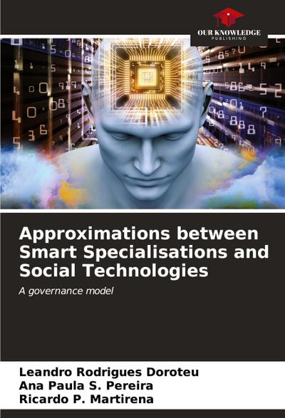 Approximations between Smart Specialisations and Social Technologies