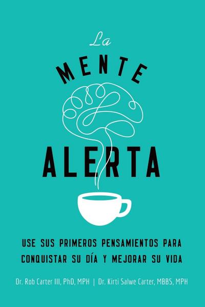 La mente alerta