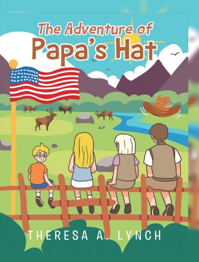 The Adventure of Papa’s Hat