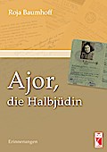 Ajor, die Halbjüdin
