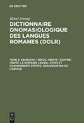 Adhésion / refus. Vérité - contre-vérité. Le domaine causal. États et changements d’états. Organisation de l’espace