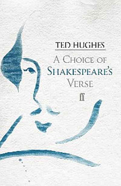 A Choice of Shakespeare’s Verse
