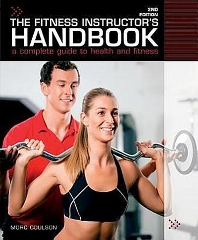 The Fitness Instructor’s Handbook
