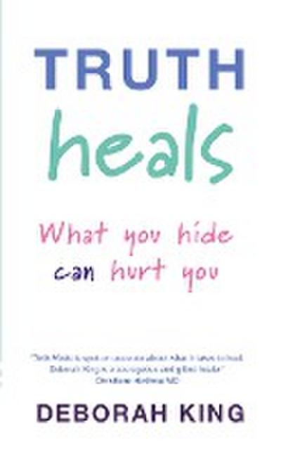 Truth Heals