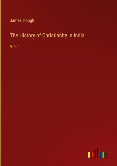 The History of Christianity in India