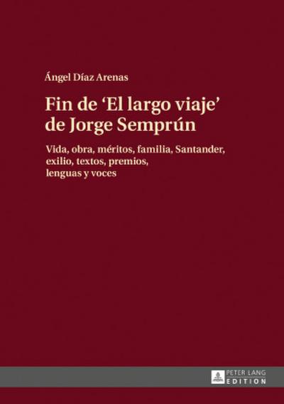 Fin de ’El largo viaje’ de Jorge Semprún