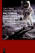 Pictorial Cultures and Political Iconographies