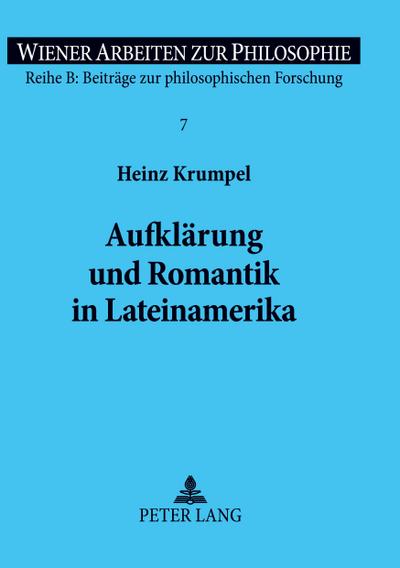 Aufklärung und Romantik in Lateinamerika