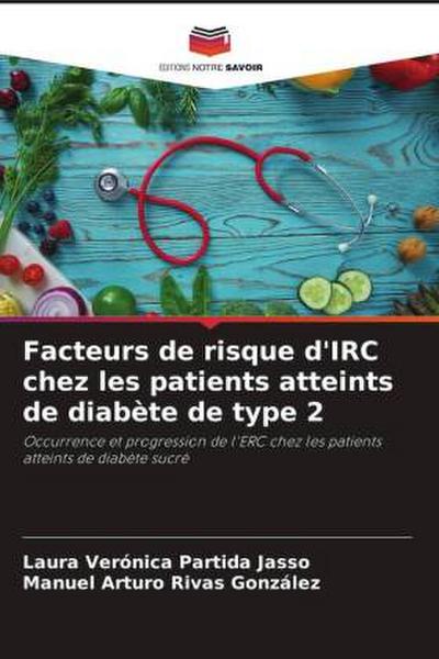 Facteurs de risque d’IRC chez les patients atteints de diabète de type 2